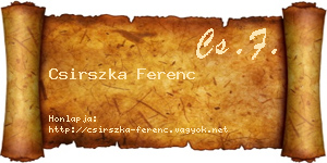 Csirszka Ferenc névjegykártya